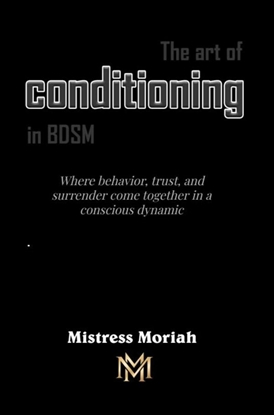 Afbeeldingen van The art of conditioning in BDSM