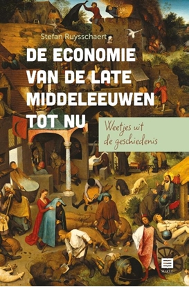 Afbeeldingen van De economie van de late middeleeuwen tot nu