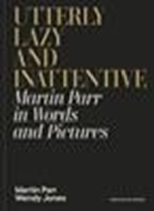 Afbeeldingen van Utterly Lazy and Inattentive