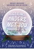 Afbeelding van Alles klinkt anders met jou