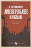 Afbeelding van De toestand van de arbeidersklasse in Engeland