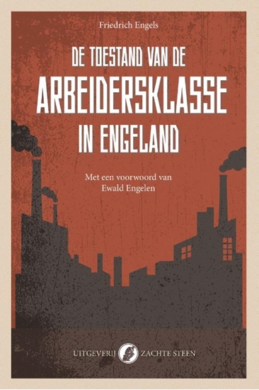 Afbeelding van De toestand van de arbeidersklasse in Engeland
