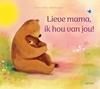 Afbeelding van Lieve mama, ik hou van jou!