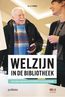 Afbeeldingen van Welzijn in de bibliotheek. Gids voor zorgzame en veerkrachtige bibliotheken