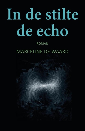 Afbeelding van In de stilte de echo