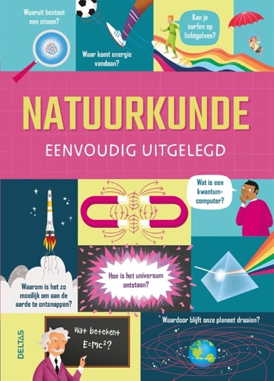 Afbeelding van Natuurkunde eenvoudig uitgelegd