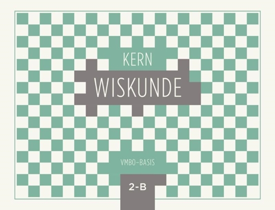 Afbeelding van KERN Wiskunde vmbo-basis 2 Leerwerkboek B