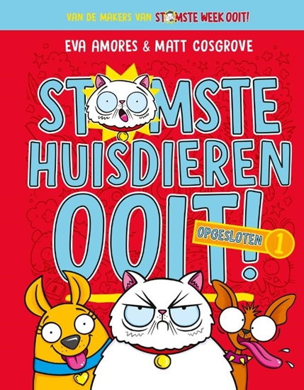 Afbeelding van Stomste huisdieren ooit! Opgesloten