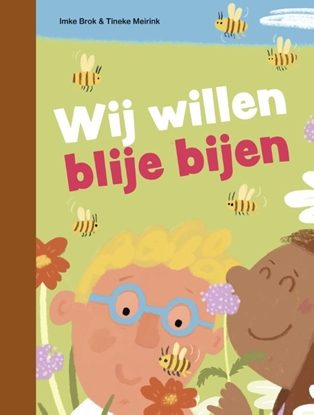 Afbeeldingen van ik lees Wij willen blije bijen