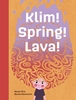 Afbeelding van ik lees Klim! Spring! Lava!