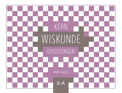 Afbeeldingen van KERN Wiskunde vmbo-basis leerjaar 3 deel A oplossingenboek