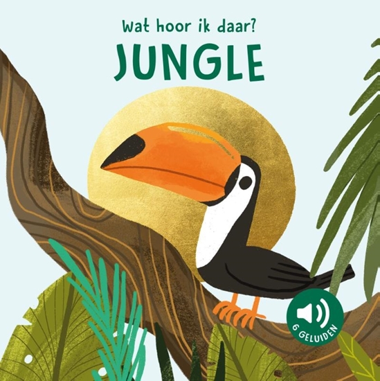 Afbeelding van Wat hoor ik daar? Jungle