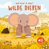 Afbeelding van Wat hoor ik daar? Wilde dieren