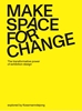 Afbeelding van Make Space for Change