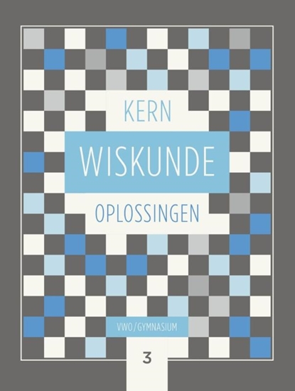 Afbeelding van KERN Wiskunde gymnasium/vwo+ leerjaar 3 Oplossingen
