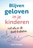 Afbeelding van Blijven geloven in je kinderen