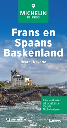 Afbeeldingen van Michelin Reisgids Michelin Reisgids Frans- en Spaans-Baskenland - Béarn - Navarra
