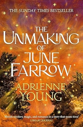 Afbeeldingen van The Unmaking of June Farrow