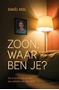 Afbeelding van Zoon, waar ben je?
