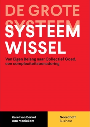 Afbeeldingen van De grote systeemwissel