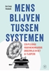 Afbeelding van Mens blijven tussen systemen