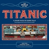 Afbeelding van The World of the Titanic