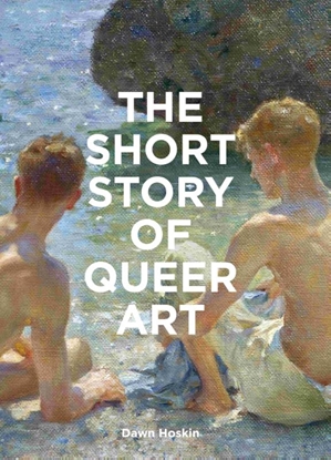 Afbeeldingen van The Short Story of Queer Art