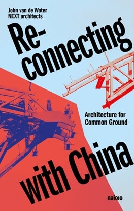 Afbeeldingen van Reconnecting with China