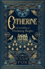 Afbeelding van Catherine: A Retelling of Wuthering Heights