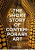 Afbeelding van The Short Story of Contemporary Art