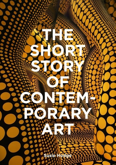 Afbeelding van The Short Story of Contemporary Art