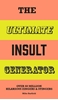 Afbeelding van The Ultimate The Ultimate Insult Generator