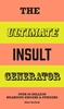 Afbeelding van The Ultimate The Ultimate Insult Generator