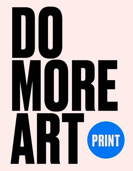 Afbeelding van Do More Art Print