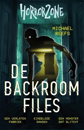 Afbeeldingen van Horrorzone De Backroom Files