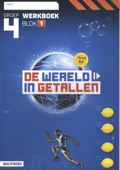 Afbeelding van De wereld in getallen 5.1 groep 4 blok 1 Werkboek