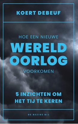 Afbeeldingen van Hoe een wereldoorlog voorkomen