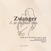 Afbeelding van Zwanger & de maanden erna