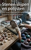 Afbeelding van Stenen slijpen en polijsten