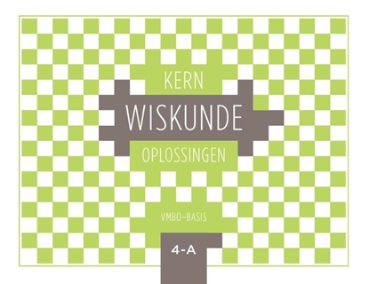 Afbeeldingen van KERN Wiskunde vmbo-basis 4 A Oplossingen