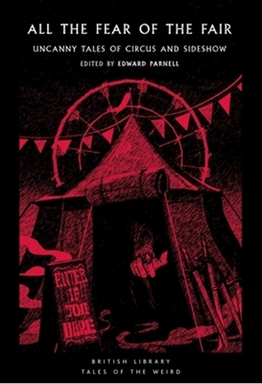 Afbeelding van British Library Tales of the Weird All the Fear of the Fair