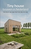 Afbeelding van Tiny house bouwen in Nederland