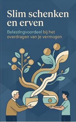 Afbeeldingen van Slim schenken en erven