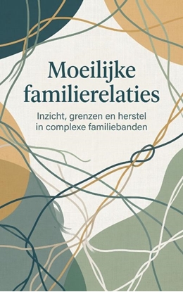Afbeeldingen van Moeilijke familierelaties