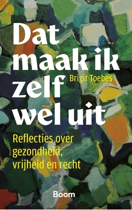 Afbeeldingen van Dat maak ik zelf wel uit