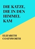 Afbeelding van Die Katze, die in den Himmel kam