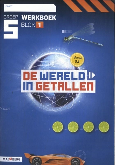Afbeelding van De wereld in getallen 5.1 groep 5 blok 1 Werkboek