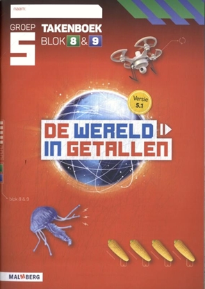 Afbeeldingen van De wereld in getallen 5.1 groep 5 blok 8 & 9 Takenboek