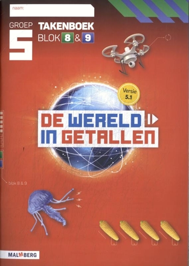 Afbeelding van De wereld in getallen 5.1 groep 5 blok 8 & 9 Takenboek