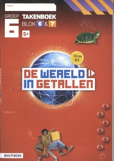 Afbeelding van De wereld in getallen 5.1 groep blok 6 & 7 S+ Takenboek